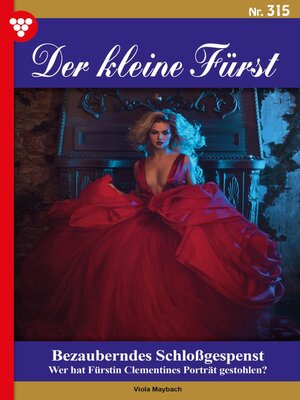 cover image of Der kleine Fürst 315 – Adelsroman